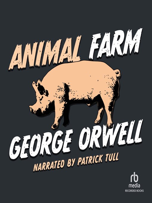Title details for Animal Farm by George Orwell - Available